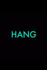 Hang