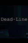 Dead-Line