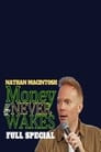 Nathan Macintosh: Money Never Wakes