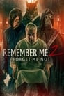 Remember Me 2: You'll Never Forget