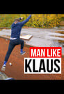 Man Like Klaus