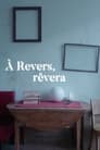 À revers, rêvera