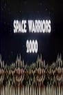 Space Warriors 2000