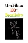 Um Filme 100% Brasileiro