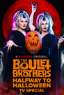 The Boulet Brothers' Halfway to Halloween TV Special