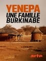 Yenepa, une famille burkinabè