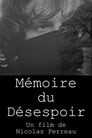 Mémoire du Désespoir