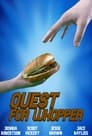 Quest For Whopper