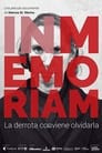 In Memoriam (La memoria conviene olvidarla)