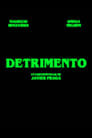 DETRIMENTO