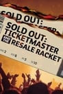 Vice News Presents - Sold Out: Ticketmaster And The Resale Racket