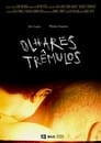 Olhares Trêmulos