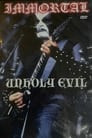 Immortal: Unholy Evil