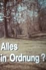 Alles in Ordnung?