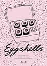 Eggshells