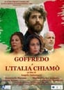 GOFFREDO - E L'ITALIA CHIAMÒ