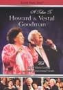 A Tribute to Howard and Vestal Goodman