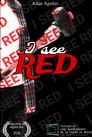 I see, red