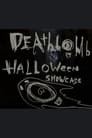 Deathbomb Showcase: Halloween