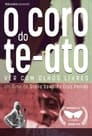 O Coro do Te-Ato