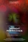 Midnight Reminiscence
