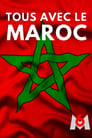 Tous avec le Maroc