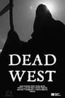 Dead West