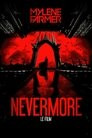 Mylène Farmer : Nevermore - Le film