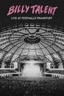 Billy Talent: Live at Festhalle Frankfurt