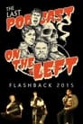 Last Podcast on the Left: Live Flashback 2015