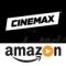 Cinemax Amazon Channel