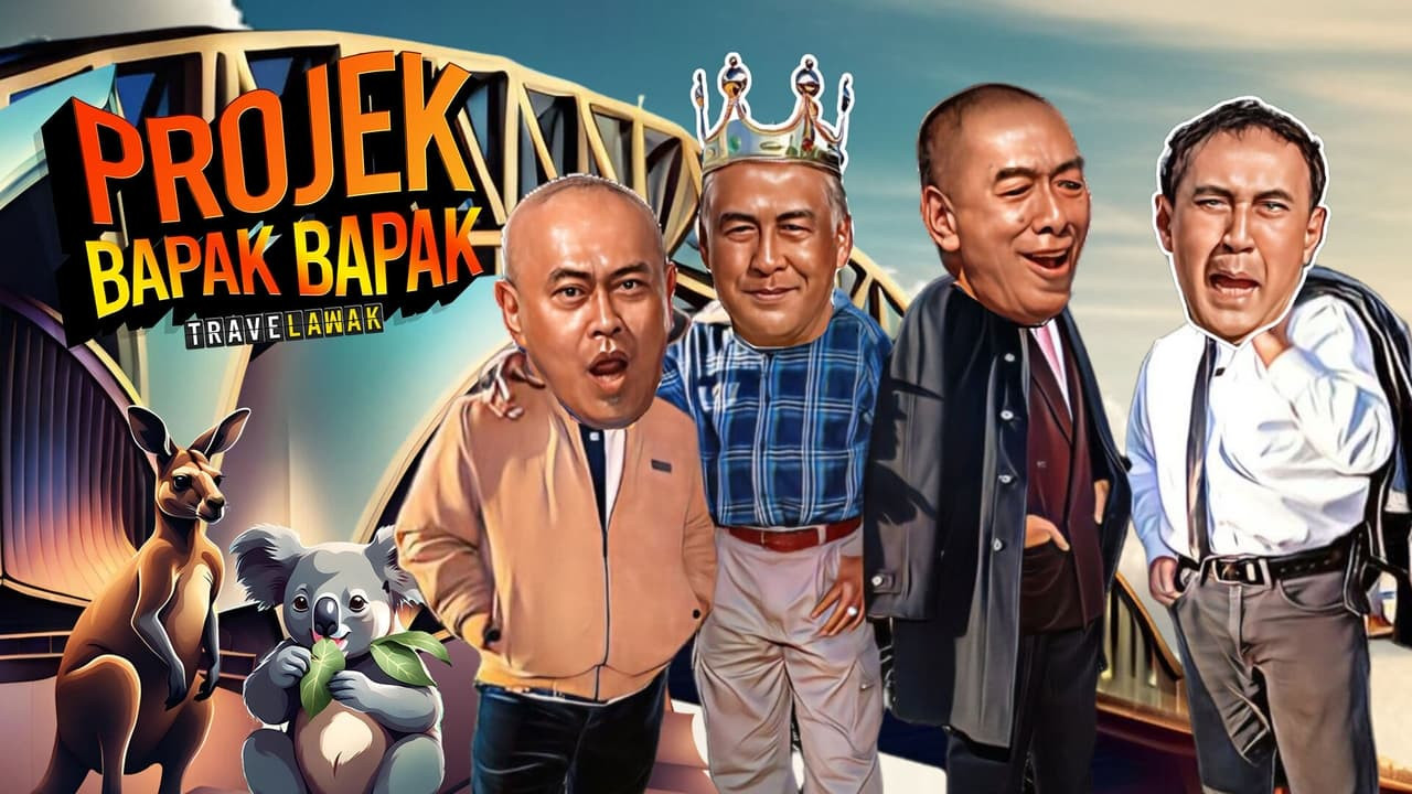 Travelawak Projek Bapak Bapak 2023 Seasons Cast Crew And Episodes Details Flixi 