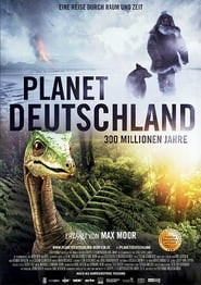 Planet Deutschland - 300 Millionen Jahre