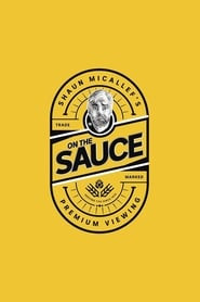 Shaun Micallef's on the Sauce