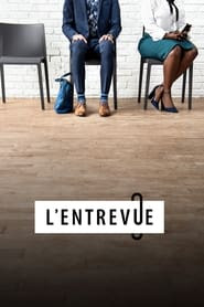 L’entrevue