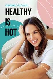 Healthy Is Hot