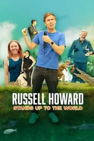 Russell Howard Stands Up To The World