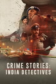 Crime Stories: India Detectives