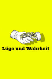 Lüge und Wahrheit