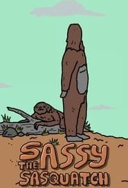 SASSY THE SASQUATCH