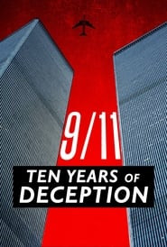 9/11: Ten Years of Deception