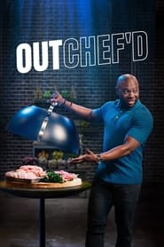 Outchef'd