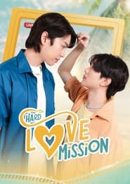 Hard Love Mission