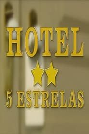 Hotel Cinco Estrelas