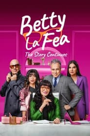 Betty la Fea, the Story Continues