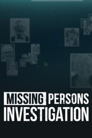 Missing Persons Investigation