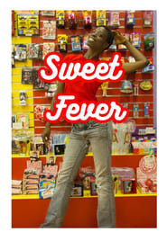 Sweet Fever