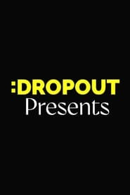 Dropout Presents