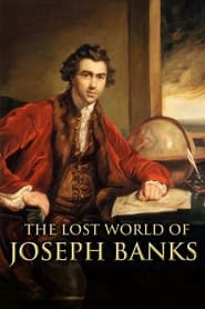 The Lost World of Joseph Banks