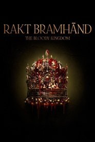 Rakt Brahmānd: The Bloody Kingdom